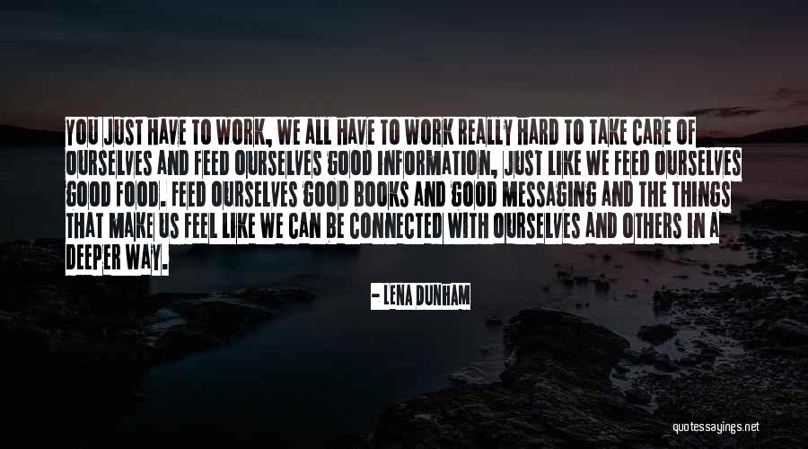 Realization Says It All Quotes By Lena Dunham Realization Says It All Quotes By Lena Dunham