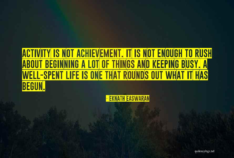 Realizations During Pandemic Quotes By Eknath Easwaran Realizations During Pandemic Quotes By Eknath Easwaran