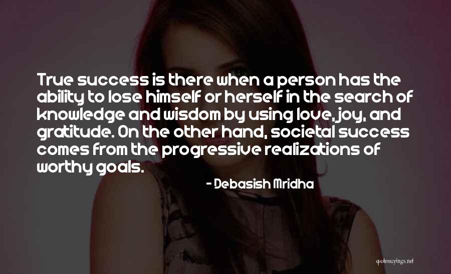 Realizations Quotes By Debasish Mridha