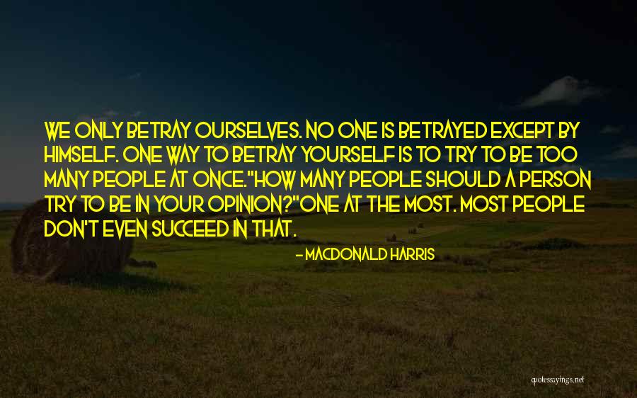 Realizations Quotes By MacDonald Harris