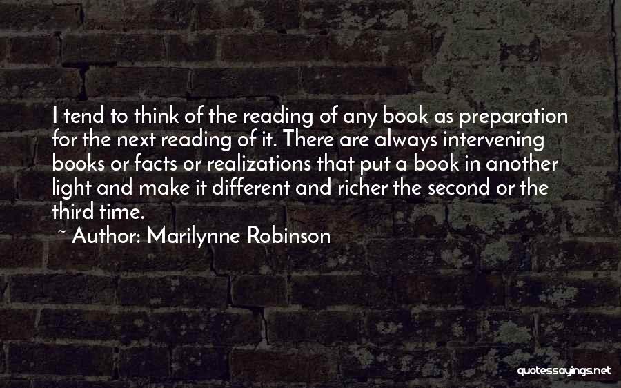Realizations Quotes By Marilynne Robinson