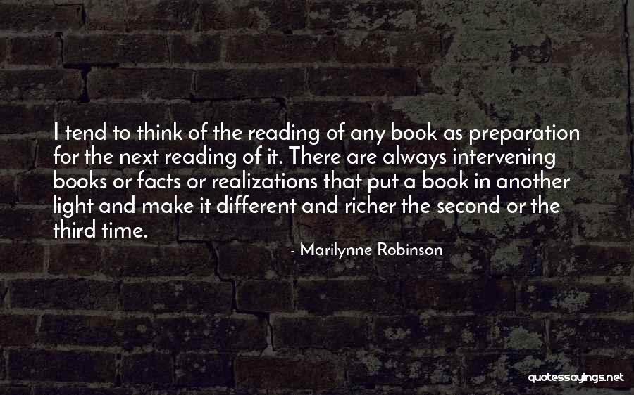 Realizations Quotes By Marilynne Robinson