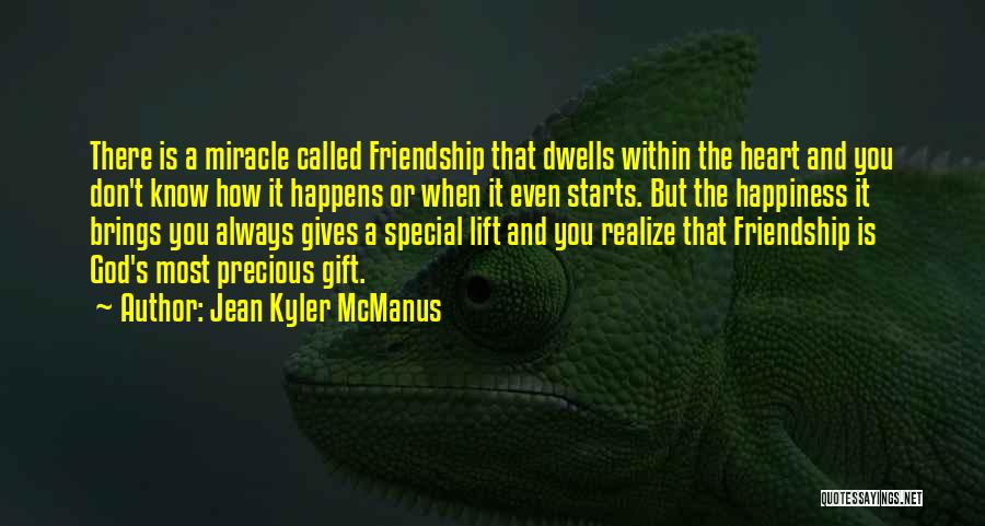 Realize Friendship Quotes By Jean Kyler McManus