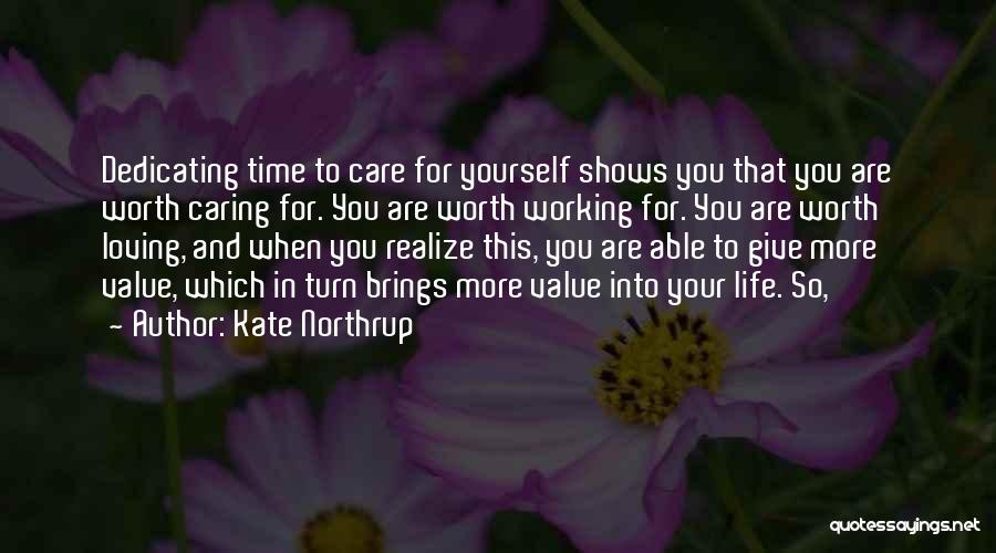 Realize My Worth Quotes By Kate Northrup