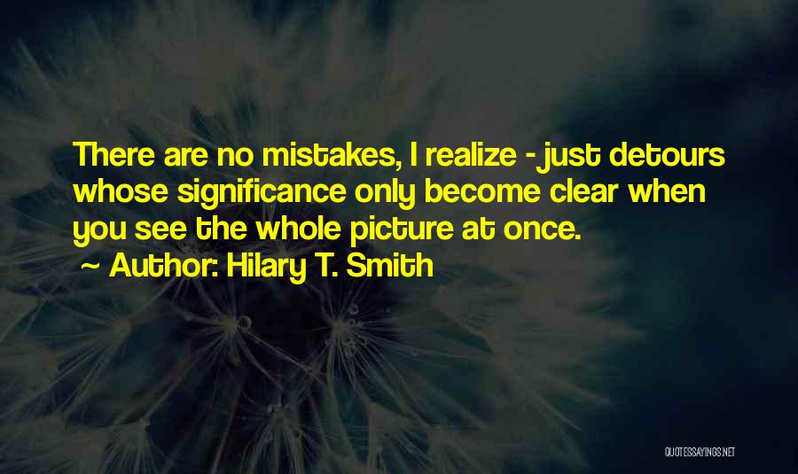 Realize Picture Quotes By Hilary T. Smith