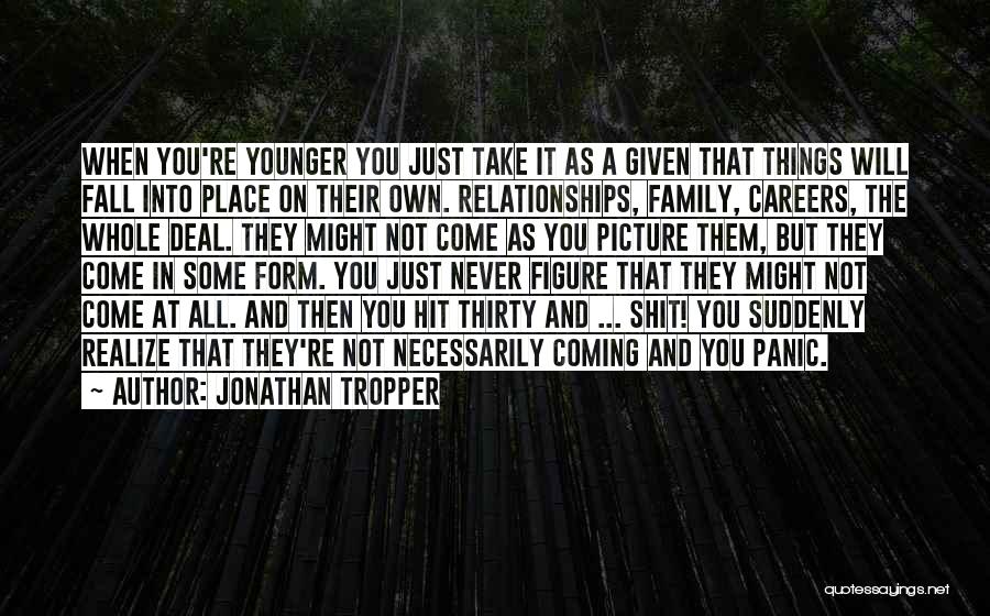 Realize Picture Quotes By Jonathan Tropper