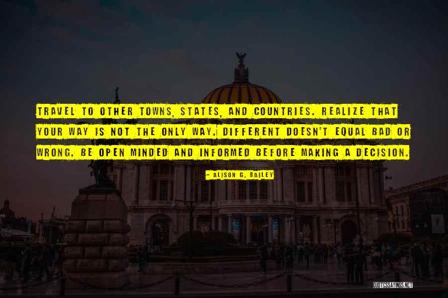 Realize Quotes By Alison G. Bailey Realize Quotes By Alison G. Bailey