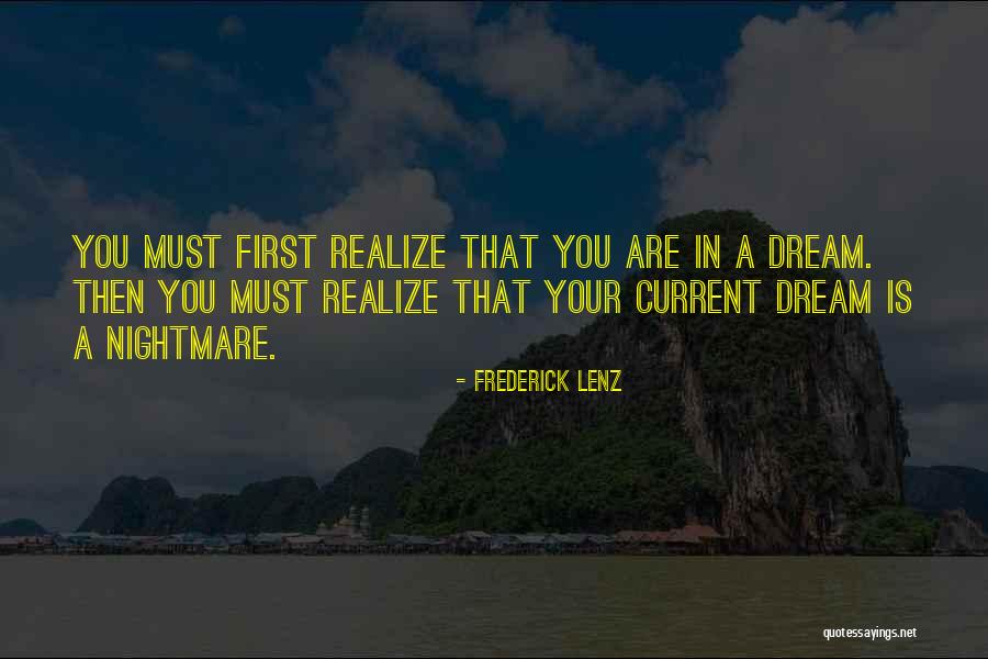 Realize Quotes By Frederick Lenz