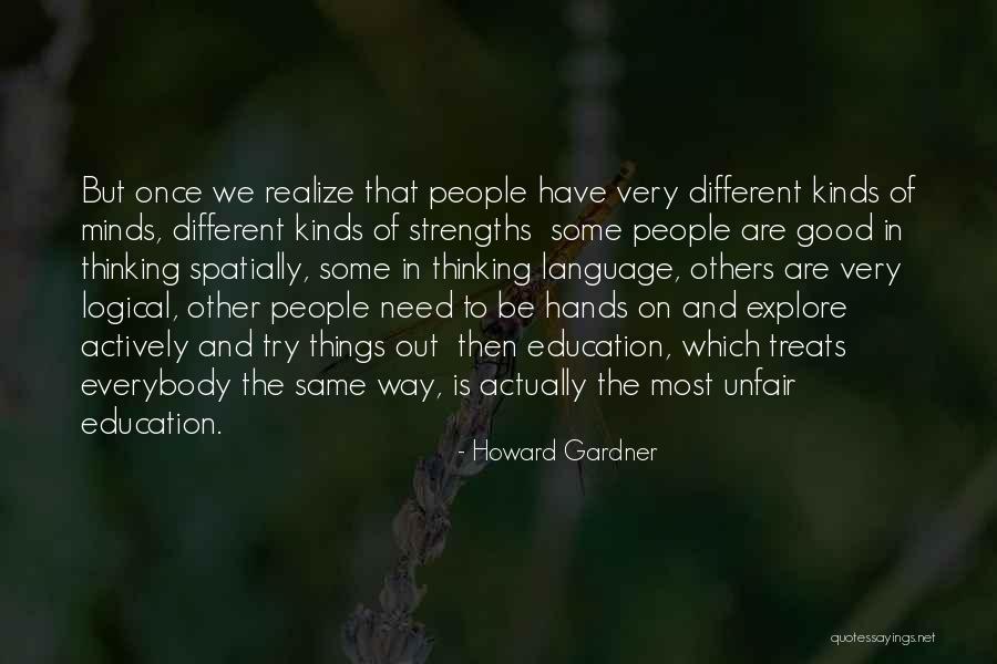 Realize Quotes By Howard Gardner Realize Quotes By Howard Gardner