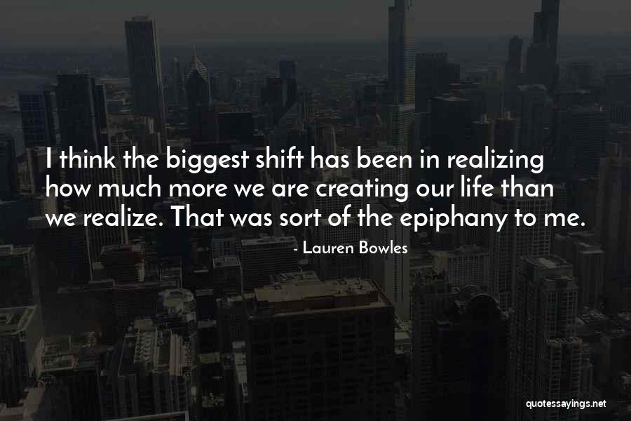 Realize Quotes By Lauren Bowles