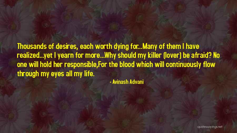 Realized Worth Quotes By Avinash Advani