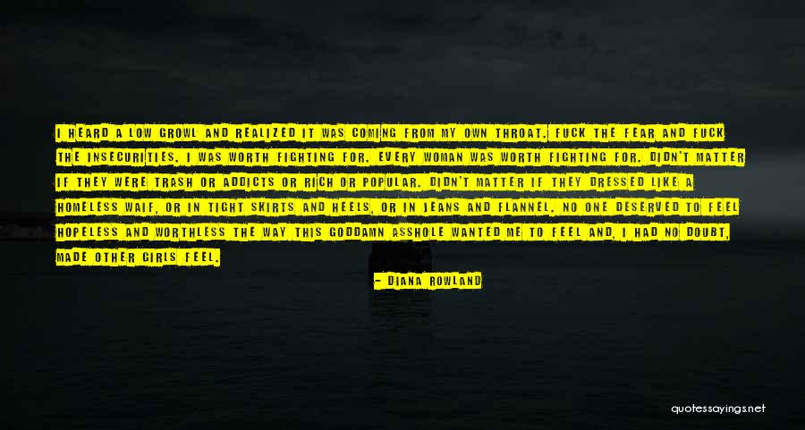 Realized Worth Quotes By Diana Rowland Realized Worth Quotes By Diana Rowland
