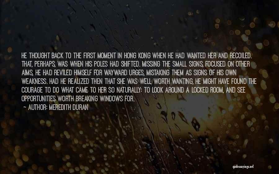 Realized Worth Quotes By Meredith Duran