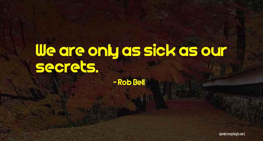 Realizers Quotes By Rob Bell Realizers Quotes By Rob Bell