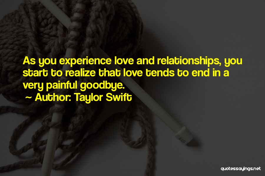 Realizing A Relationship Is Over Quotes By Taylor Swift
