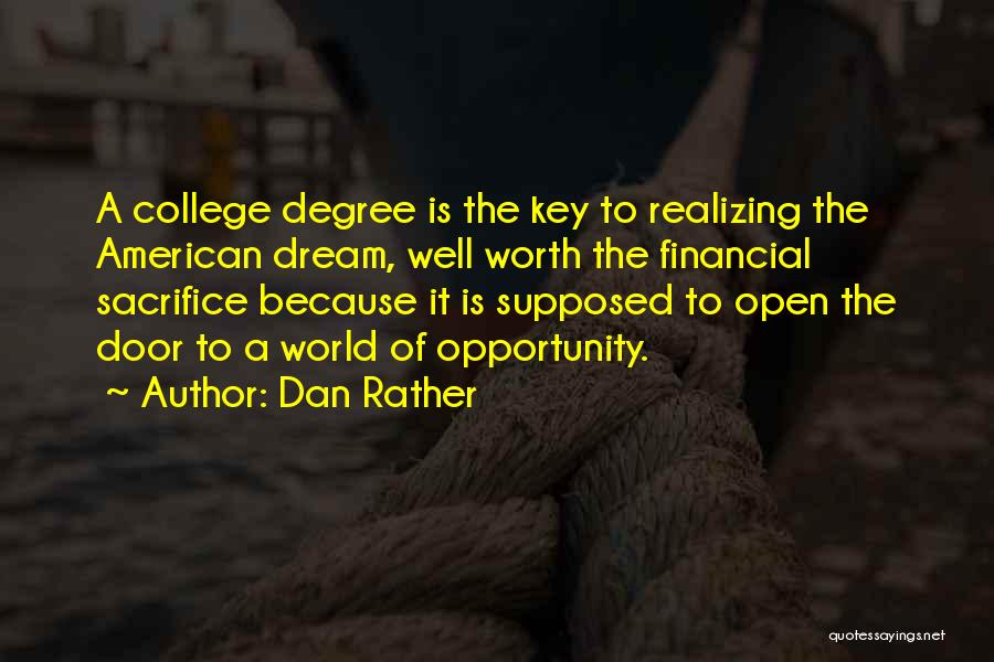 Realizing Dream Quotes By Dan Rather