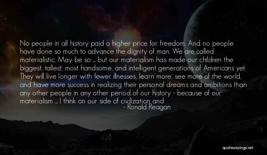 Realizing Dreams Quotes By Ronald Reagan Realizing Dreams Quotes By Ronald Reagan