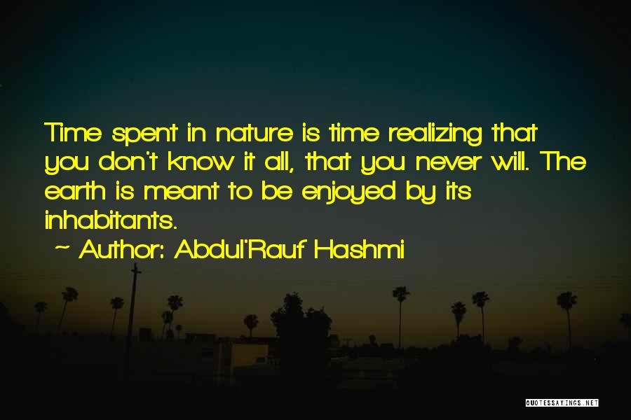 Realizing It's Not Meant To Be Quotes By Abdul'Rauf Hashmi