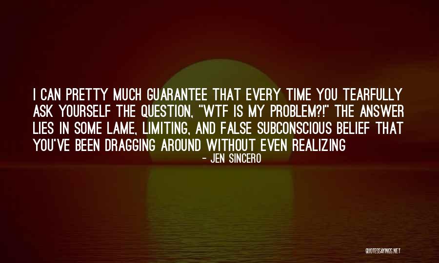 Realizing It's Time To Let Go Quotes By Jen Sincero