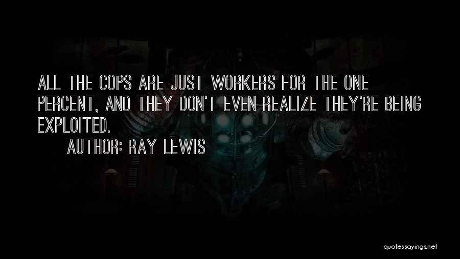 Realizing Quotes By Ray Lewis