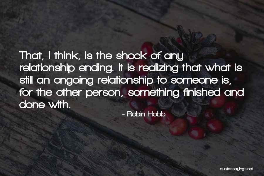 Realizing Something Quotes By Robin Hobb Realizing Something Quotes By Robin Hobb