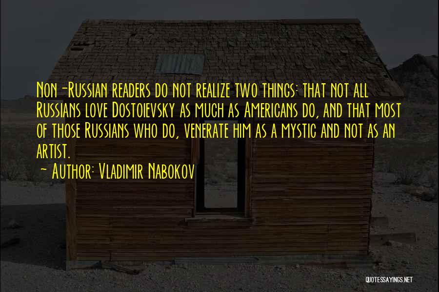 Realizing Things Quotes By Vladimir Nabokov