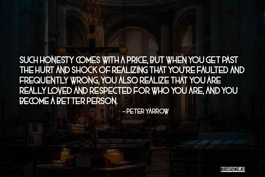 Realizing What You Did Wrong Quotes By Peter Yarrow Realizing What You Did Wrong Quotes By Peter Yarrow