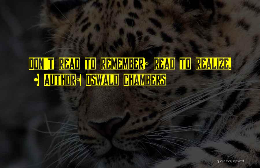 Realizing What You Had Quotes By Oswald Chambers