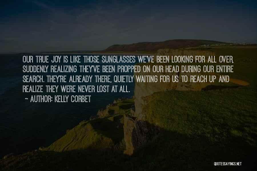 Realizing What You Have Lost Quotes By Kelly Corbet