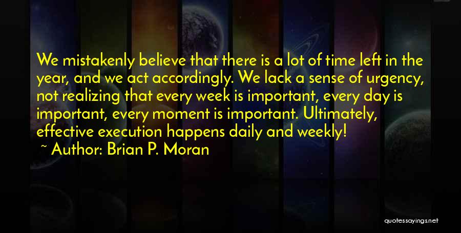 Realizing What's Important Quotes By Brian P. Moran