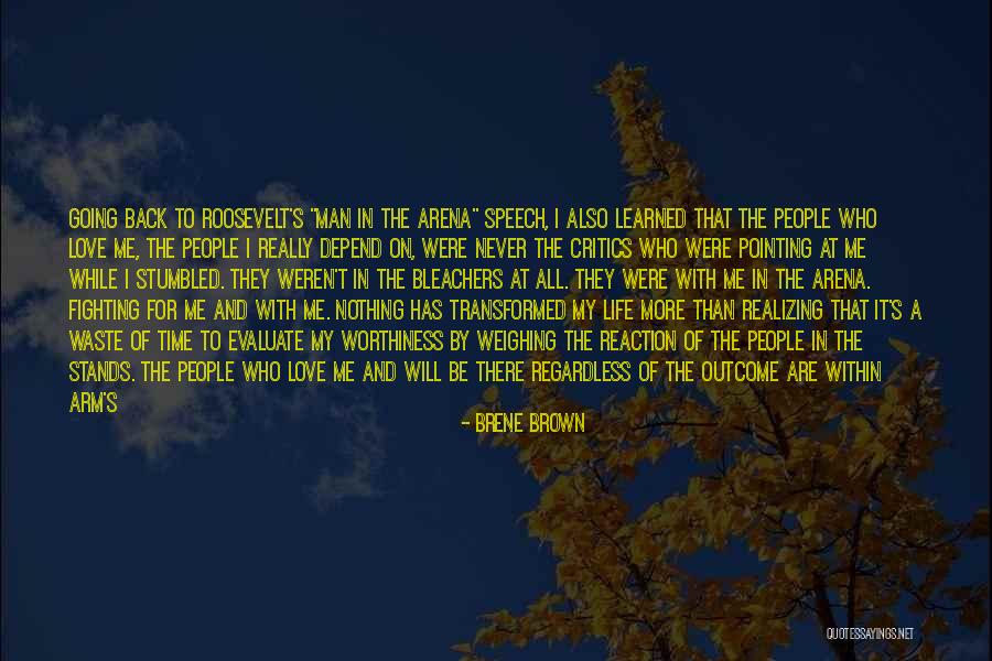 Realizing You Changed Quotes By Brene Brown Realizing You Changed Quotes By Brene Brown