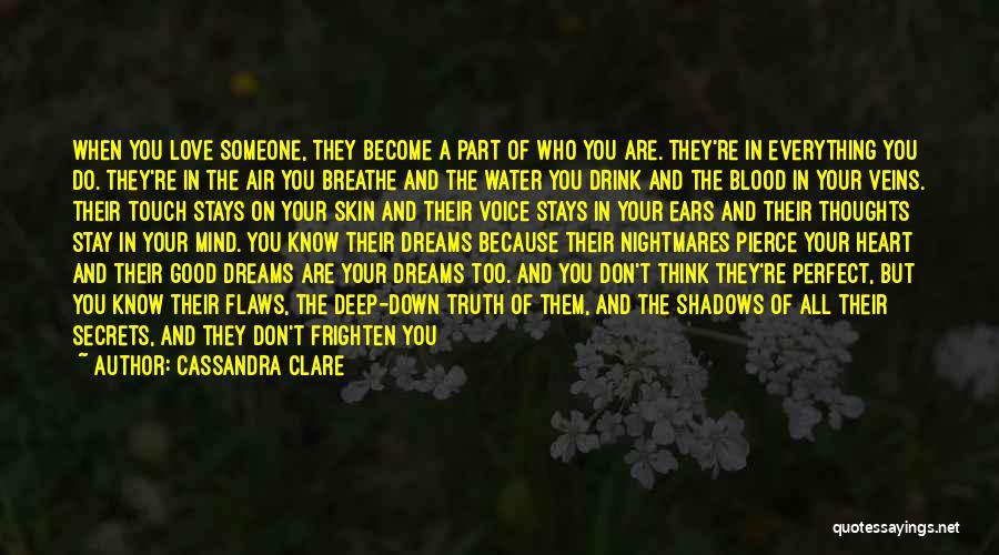 Realizing You Don't Love Someone Quotes By Cassandra Clare