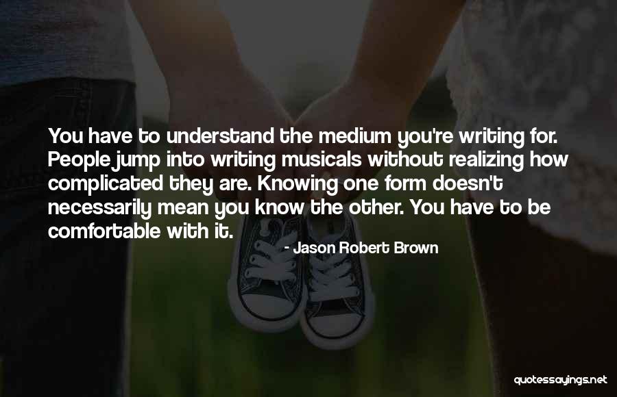 Realizing You Mean Nothing Quotes By Jason Robert Brown Realizing You Mean Nothing Quotes By Jason Robert Brown
