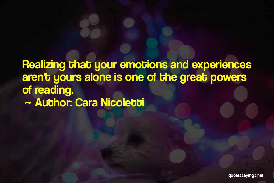 Realizing You're Alone Quotes By Cara Nicoletti