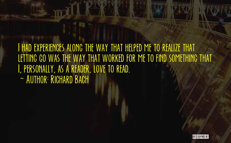 Realizing You're Not In Love Quotes By Richard Bach