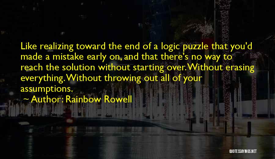 Realizing You've Made A Mistake Quotes By Rainbow Rowell