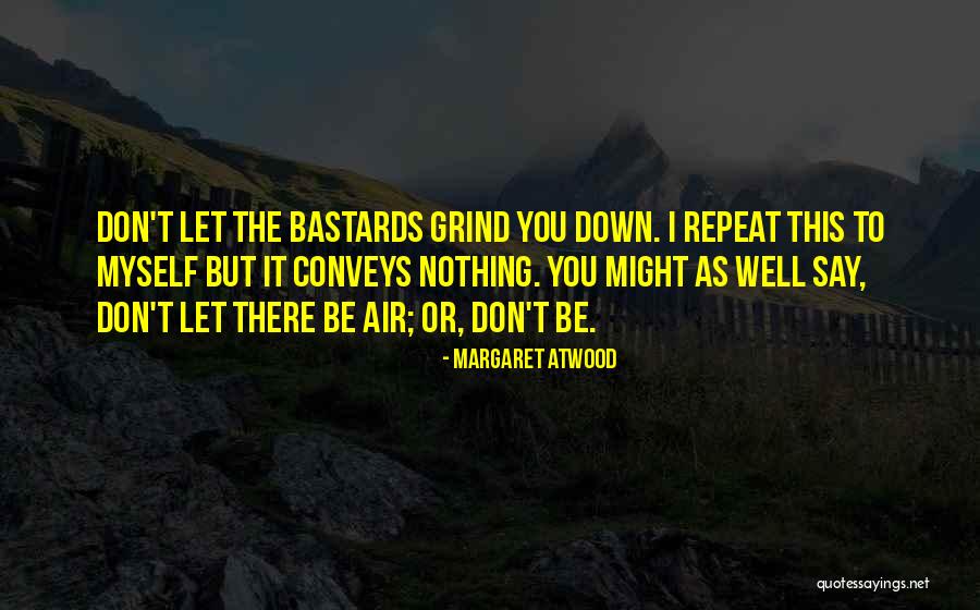 Reallotting Quotes By Margaret Atwood Reallotting Quotes By Margaret Atwood