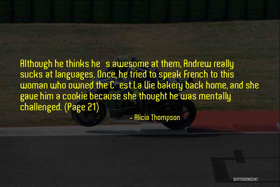 Really Awesome Quotes By Alicia Thompson Really Awesome Quotes By Alicia Thompson