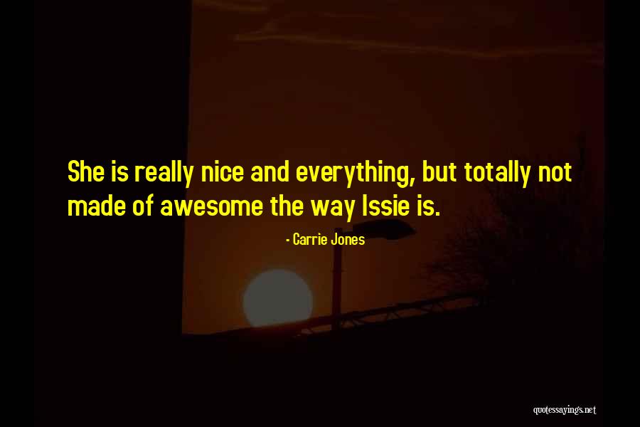 Really Awesome Quotes By Carrie Jones Really Awesome Quotes By Carrie Jones