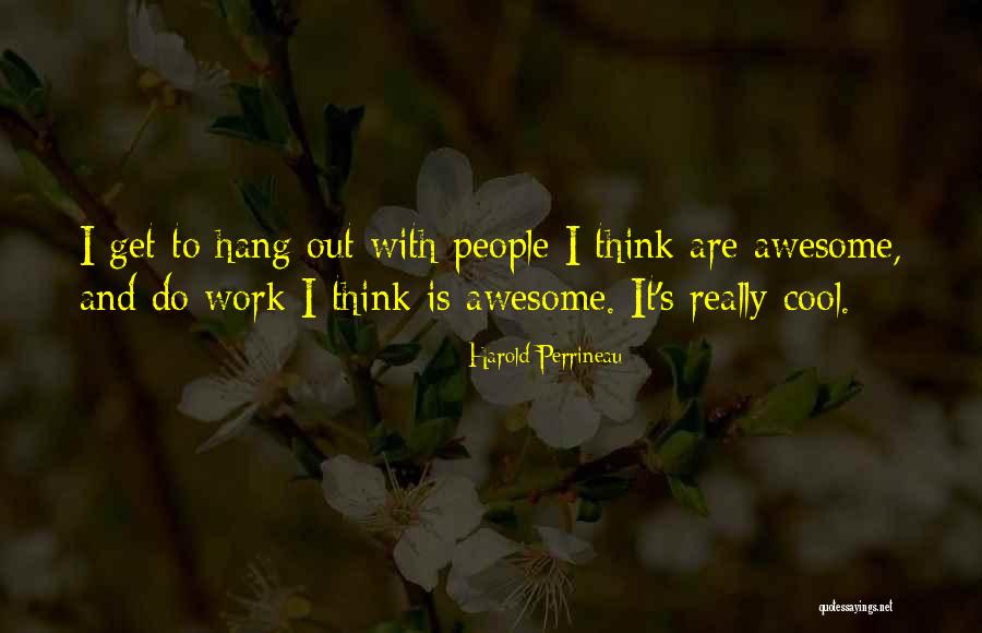 Really Awesome Quotes By Harold Perrineau Really Awesome Quotes By Harold Perrineau