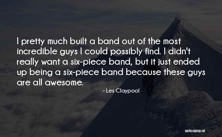 Really Awesome Quotes By Les Claypool Really Awesome Quotes By Les Claypool