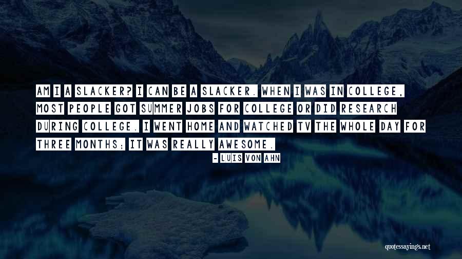 Really Awesome Quotes By Luis Von Ahn Really Awesome Quotes By Luis Von Ahn