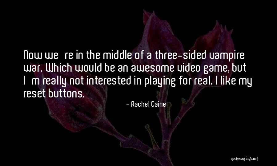 Really Awesome Quotes By Rachel Caine Really Awesome Quotes By Rachel Caine