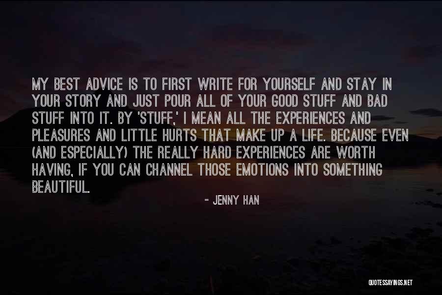 Really Bad Advice Quotes By Jenny Han