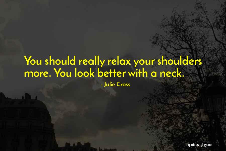 Really Better Quotes By Julie Cross Really Better Quotes By Julie Cross