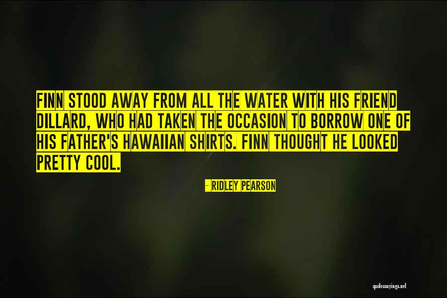 Really Cool Friend Quotes By Ridley Pearson