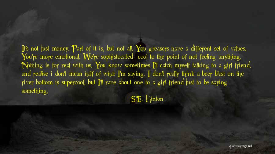 Really Cool Friend Quotes By S.E. Hinton