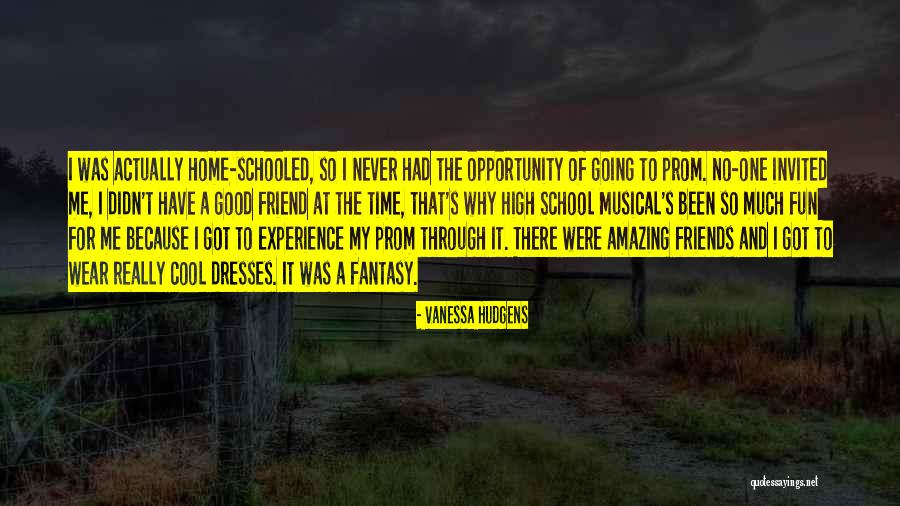 Really Cool Friend Quotes By Vanessa Hudgens