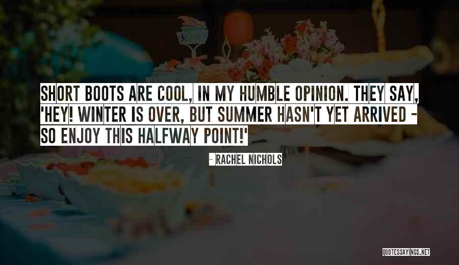 Really Cool Short Quotes By Rachel Nichols