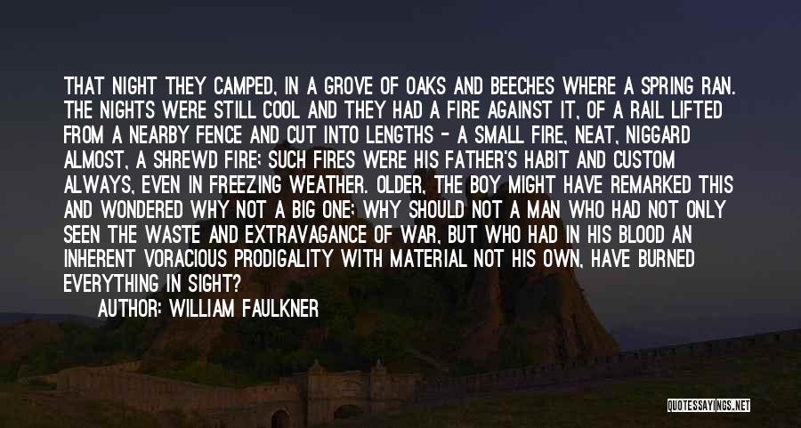 Really Cool War Quotes By William Faulkner